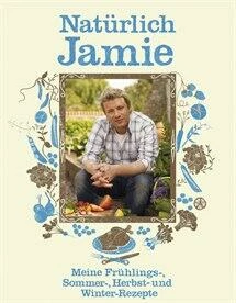 DK Verlag Jamie Oliver: Natürlich Jamie