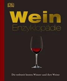 DK Verlag Pigott Stuart: Wein-Enzyklopädie
