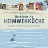 DK Verlag Leesker Christiane, Jansen Vanessa: Norddeutsche Heimwehküche -Wesco store 9783831031207