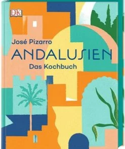 DK Verlag José Pizarro: Andalusien