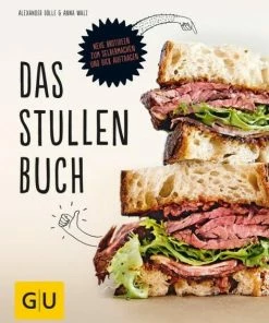 Gräfe Und Unzer Alexander Dölle, Anna Walz: Das Stullenbuch