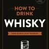 Hallwag Broom Dave: How To Drink Whisky -Wesco store How to Drink Whisky 72dpi