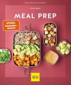 Gräfe Und Unzer Lena Merz: Meal Prep