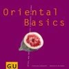 Gräfe Und Unzer Schinharl Cornelia, Dickhaut Sebastian: Oriental Basics -Wesco store Oriental Basics 72dpi