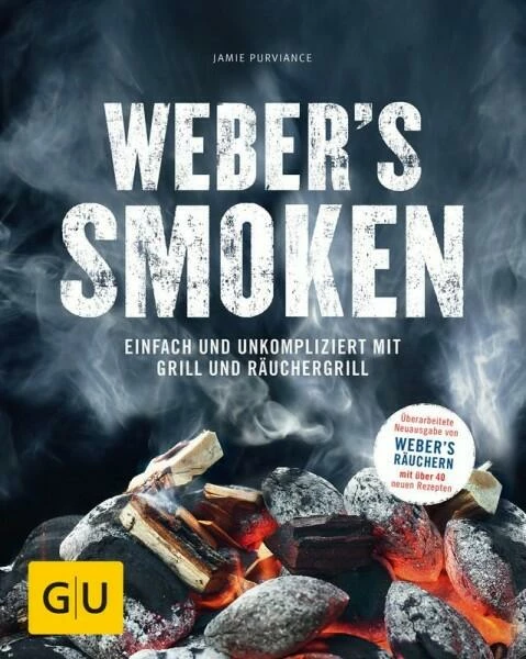 Gräfe Und Unzer Purviance Jamie: Weber’s Smoken 3 Gräfe Und Unzer Purviance Jamie: Weber’s Smoken